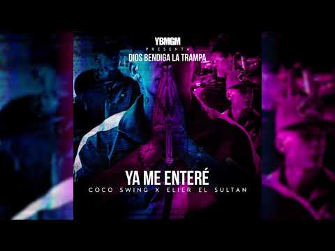 YA ME ENTERÉ - ELIER X COCO SWING