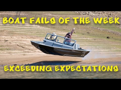 Boat Fails of the Week | Exceeding Expectations