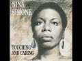 Nina Simone  -  Touching And Caring