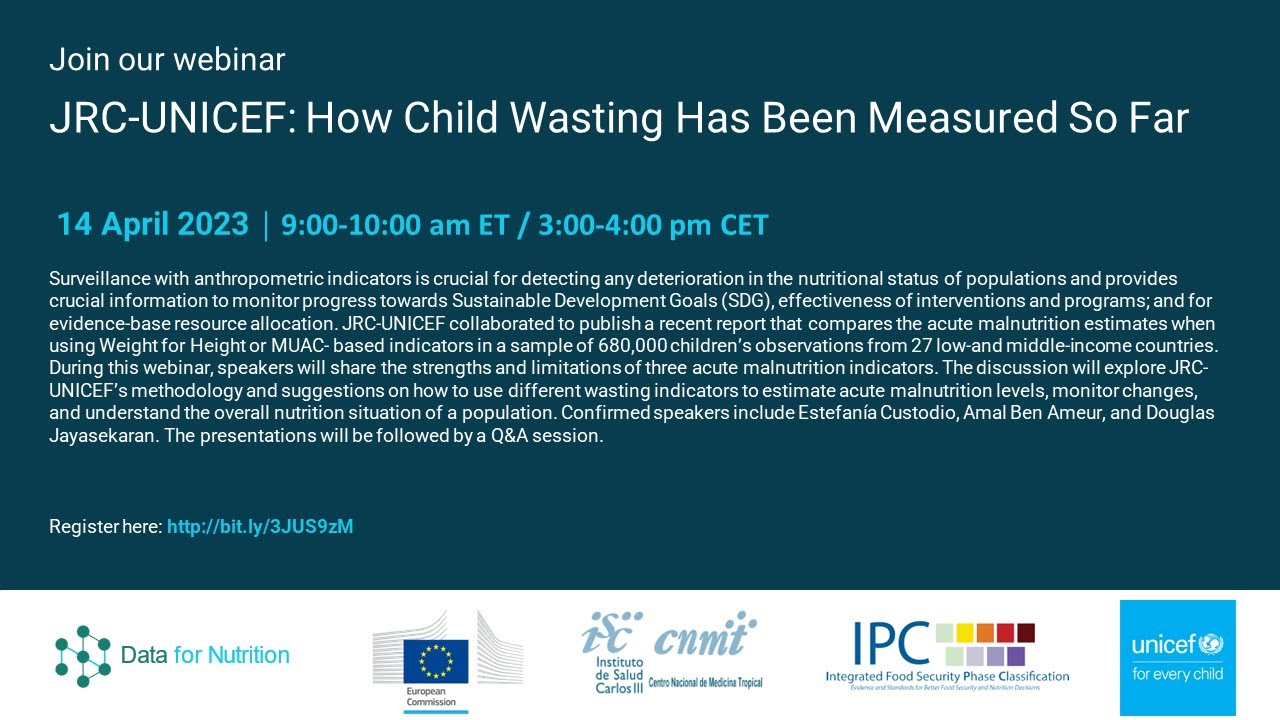 JRC-UNICEF: How Child Wasting Has Been Measured So Far