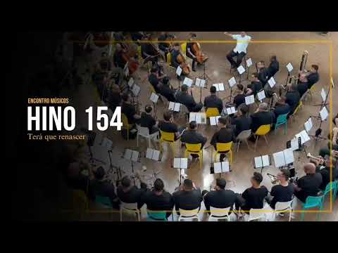 Hino 154 CCB - Terá que renascer