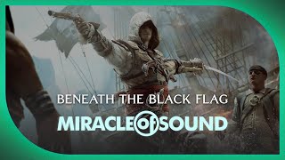 ASSASSIN&#39;S CREED 4 SONG - Beneath The Black Flag by Miracle Of Sound