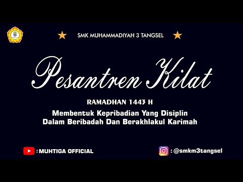 PESANTREN KILAT || RAMADHAN 1443H