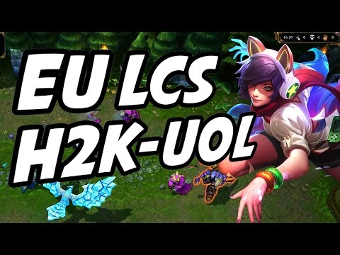 EU LCS 2017 Week 8 H2K vs UOL | League of Legends LoL Highlights | H2k-Gaming vs Unicorns of Love