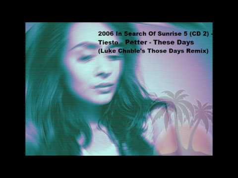 Petter - These Days (Luke Chable's Those Days Remix)