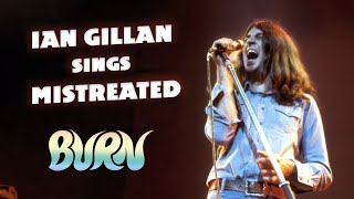 Deep Purple - Mistreated... but Ian Gillan on vocals