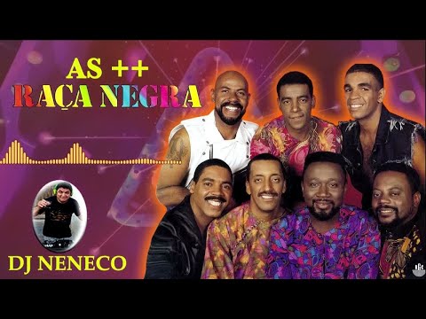 Dj Neneco - AS++ Raça Negra