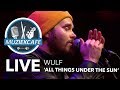 Wulf All Things Under The Sun Live Bij Muziekcafé