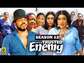 TRUSTED ENEMY (SEASON 12){TRENDING NEW NOLLYWOOD MOVIE}-2023 LATEST NIGERIAN NOLLYWOOD MOVIE