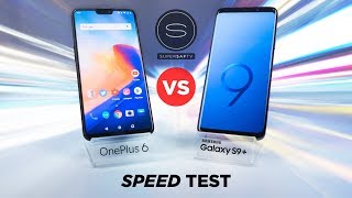 OnePlus 6 vs Samsung Galaxy S9+ SPEED Test