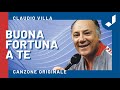 Claudio Villa - Buona fortuna a te