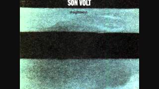 Son Volt - Back into Your World