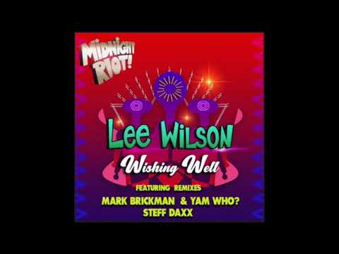 Lee Wilson - Wishing Well (Midnight Riot)