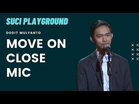Stand Up Dodit Mulyanto: Susah Move On dari Close Mic | SUCI Playground