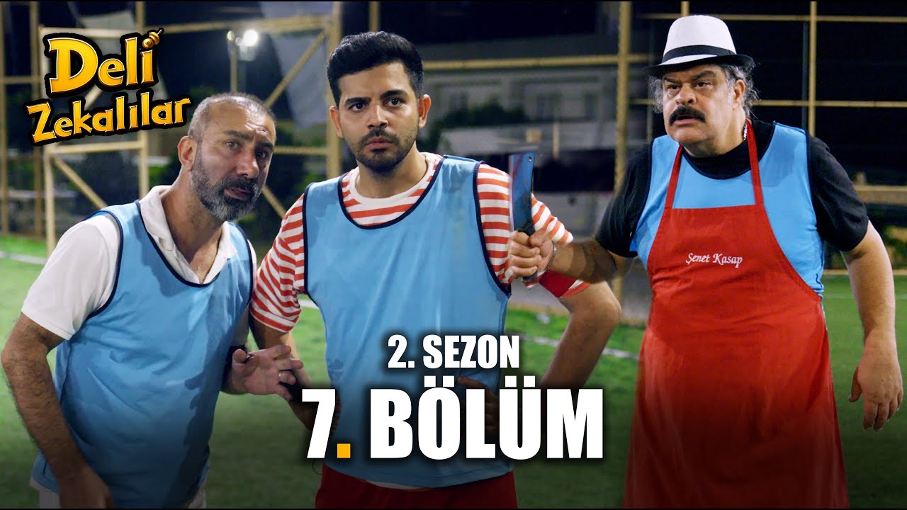 Deli Zekalılar 2.Sezon 7.Bölüm full izle