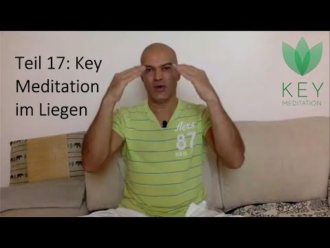 Meditationschallenge "Einfach meditieren" - Key Meditation im Liegen - Teil 17/30