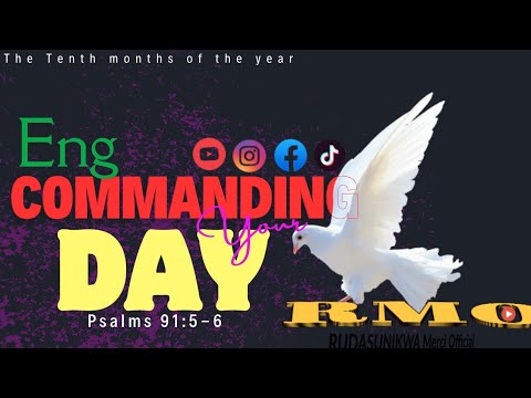 ENG COMMANDING YOUR DAY298: Come let's worship our God (Sunday 12th Jan 2025)