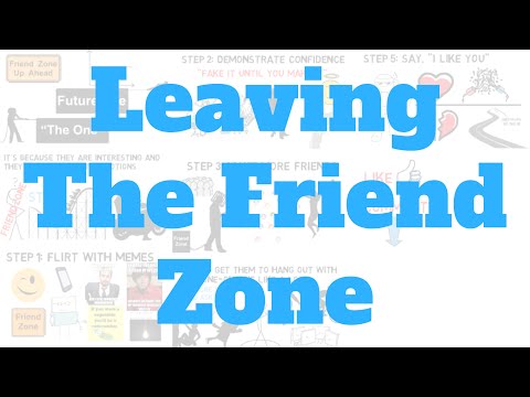 How To Get Out Of Friend Zone Fast