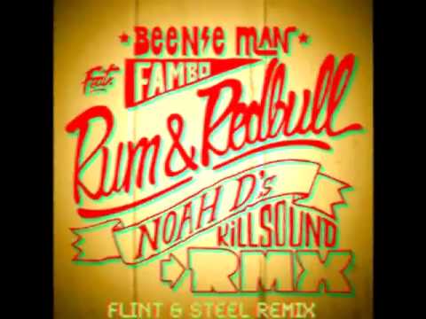 Beenie Man ft. Fambo - Rum & Red Bull (Flint & Steel Remix)