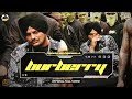 Burberry (Official Video) Sidhu Moose Wala | Moosetape | The Kidd | Teji Sandhu