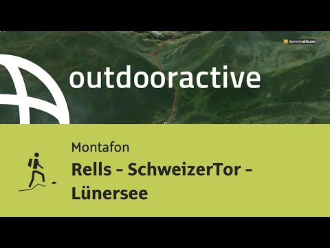 Bergtour im Montafon: Rells - SchweizerTor - Lünersee