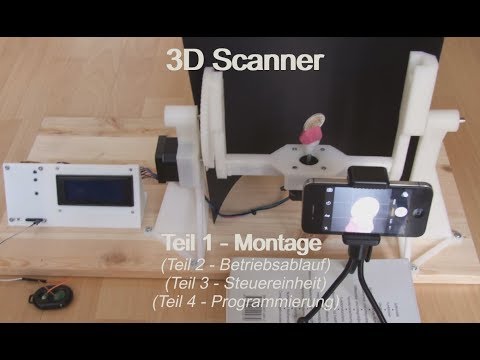3D Photogrammetrie Scanner - Aufbau und Betrieb - Teil 1 Montage