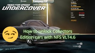 NFS Undercover how to unlock collectors edition cars with NFS VLT 4.6