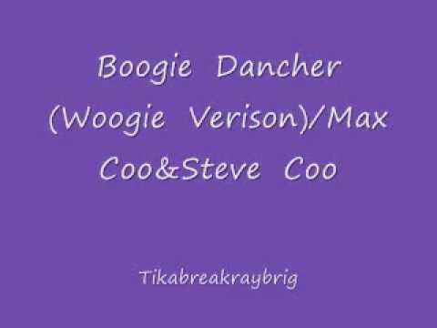Boogie　Dancer(Woogie　Version)/Max　Coo&Steve　Coo