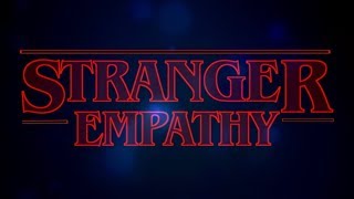 EMPATHY MACHINE Berlin &quot;Stranger Love&quot; - Inspired by the serie (Stranger Things)