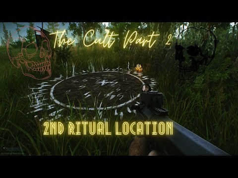 The Cult Part 2 - Second Ritual Location! Escape from Tarkov