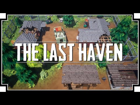 The Last Haven - (Colony Sim & Society Survival Game) [Part 3]