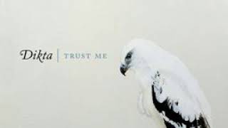 Dikta ‎– Trust Me /2011 CD Album/