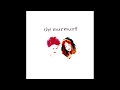 Murmurs — All I Need To Know