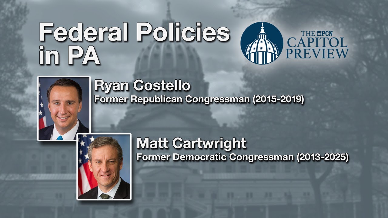 Federal Policies in PA | The PCN Capitol Preview