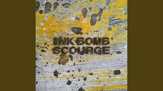 Ink Bomb - Scourge video