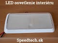LED osvetlenie interiéru 12V/24V - 60xSMD LED / 2 úrovne jasu (220x100mm) - Video Youtube