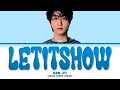 HAN (한) 'Let It Show (Yumi's Cells 3 OST)' (Color Coded Lyrics)