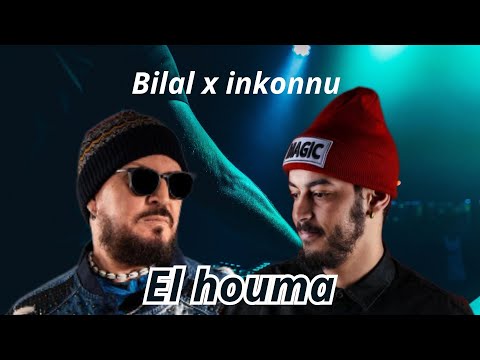 Cheb Bilal x Inkonnu - "El houma'' -  Rai Rap Remix  2025