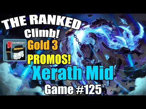 The Ranked Climb! [#125] [Gold Elo] Xerath Mid