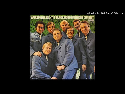 Amazing Grace LP - The Blackwood Brothers Quartet (1971) [Full Album]