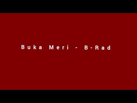 Buka Meri - B-Rad [Audio]