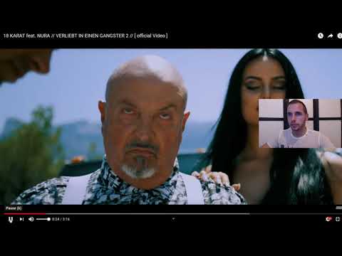 18 KARAT feat. NURA // VERLIEBT IN EINEN GANGSTER 2  - Live Reaktion