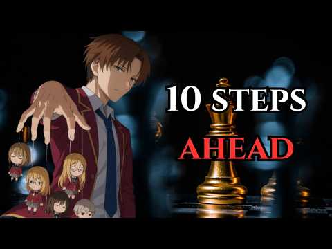 10X Your Strategic Thinking with Ayanokoji's 10 Step Advantage Revealed