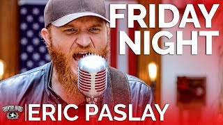 Eric Paslay - Friday Night (Acoustic) // Country Rebel HQ Session