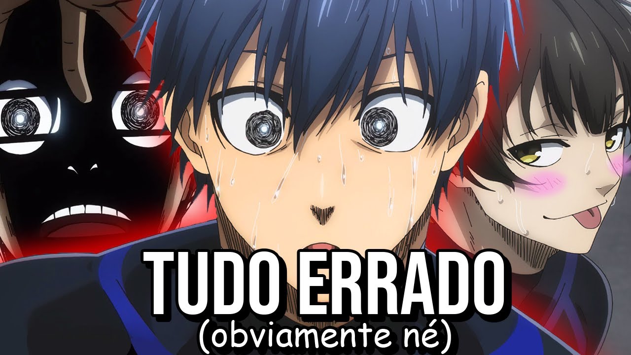 EU VI O ANIME DE FUTEBOL ME DEIXEM EM PAZ (ah ele é bem ruinzinho)