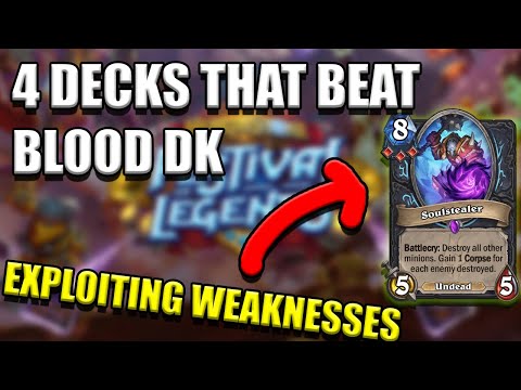 4 Decks that beat Blood Dk - Tips and Tricks