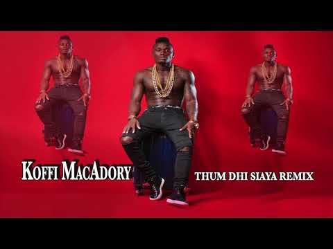 Koffi MacAdori - Thum dhi siaya remix