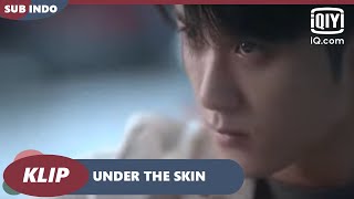 Download lagu Pelukis Wajah [INDO SUB] | Under The Skin Ep1 | iQiyi Indonesia mp3