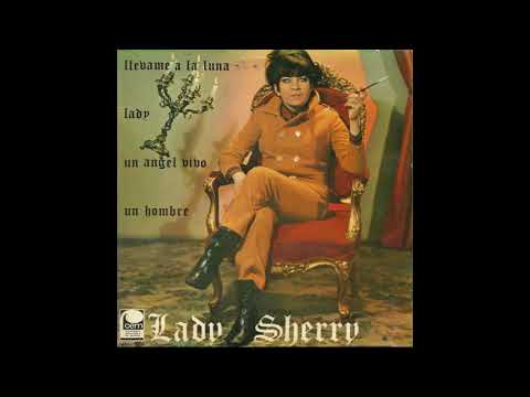 LADY SHERRY Llevame a La Luna (Fly Me To The Moon)