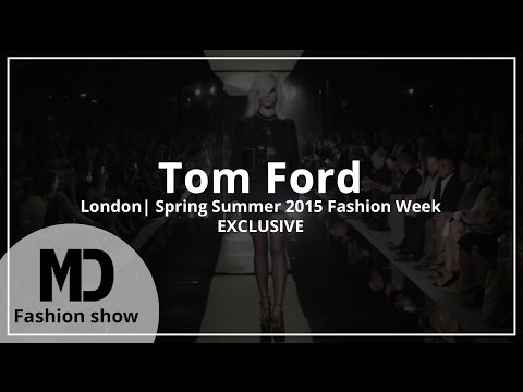 Tom Ford | Spring Summer 2015 Full Fashion Show | Exclusive